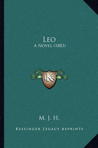 Leo: A Novel (1883)