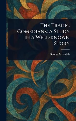 Cover image for The Tragic Comedians