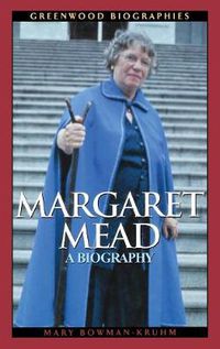 Cover image for Margaret Mead: A Biography