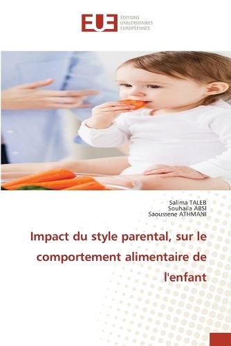 Cover image for Impact du style parental, sur le comportement alimentaire de l'enfant