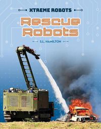 Cover image for Rescue Robots