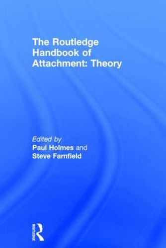 Cover image for The Routledge Handbook of Attachment: Theory