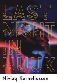 Cover image for Last Night in Nuuk