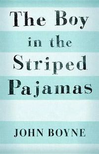 Cover image for The Boy in the Striped Pajamas