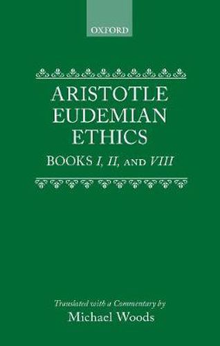 Cover image for Eudemian Ethics Books I, II, and VIII