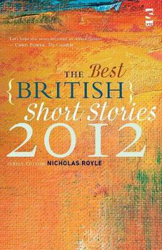 The Best British Short Stories 2012