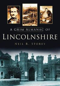 Cover image for A Grim Almanac of Lincolnshire