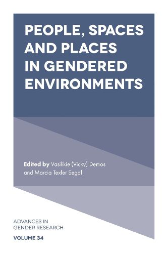 Cover image for People, Spaces and Places in Gendered Environments