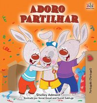 Cover image for Adoro Partilhar: I Love to Share (Portuguese Portugal edition)