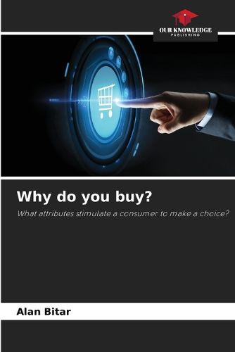 Cover image for Why do you buy?