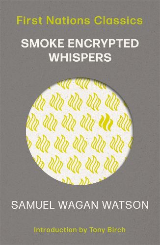 Smoke Encrypted Whispers