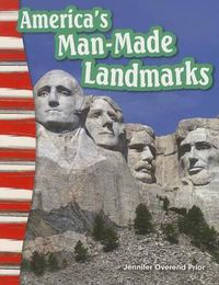 Cover image for America's Man-Made Landmarks