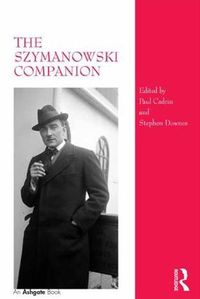 Cover image for The Szymanowski Companion