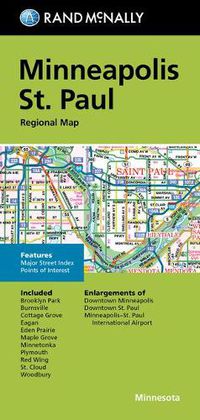 Cover image for Rand McNally Folded Map: Minneapolis St. Paul Regional Map
