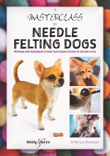 Cover image for A Masterclass in needle felting dogs