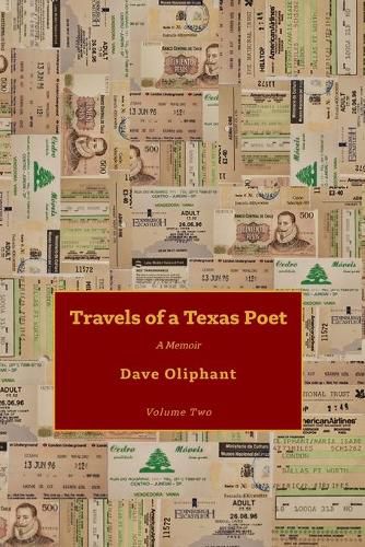 Travels of a Texas Poet, Volume Two