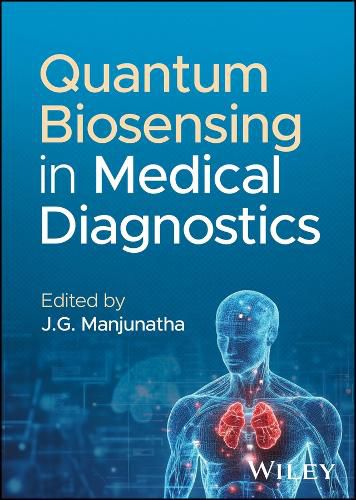 Cover image for Quantum Biosensing in Medical Diagnostics