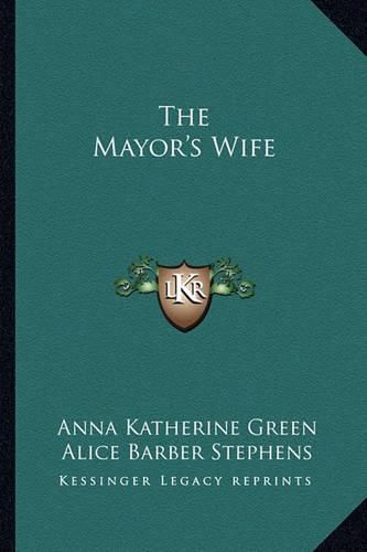 Cover image for The Mayor's Wife