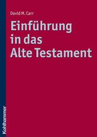 Cover image for Einfuhrung in Das Alte Testament: Biblische Texte - Imperiale Kontexte