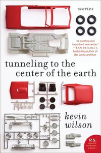 Cover image for Tunneling to the Center of the Earth: Stories