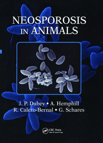 Cover image for Neosporosis in Animals