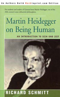 Cover image for Martin Heidegger on Being Human: An Introduction to Sein Und Zeit