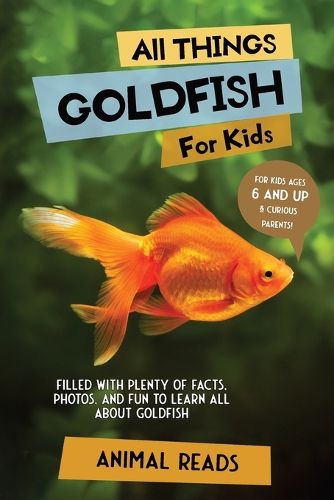 Cover image for All Things Goldfish For Kids