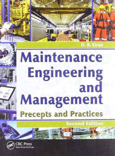 Cover image for Maintenance Engineering and Management: Precepts and Practices