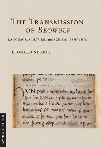 Cover image for The Transmission of  Beowulf: Language, Culture, and Scribal Behavior