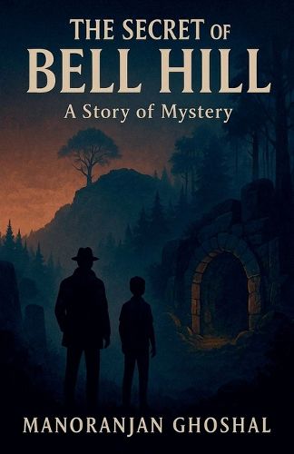 Cover image for The Secret of Bell Hill!