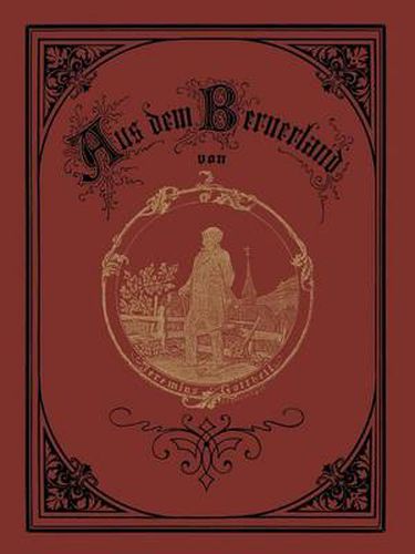 Cover image for Aus Dem Bernerland: Sechs Erzahlungen Aus Dem Emmenthal