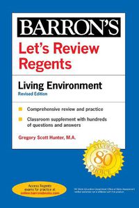 Cover image for Let's Review Regents: Living Environment Revised Edition