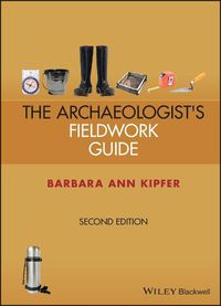 Cover image for The Archaeologist's Fieldwork Guide
