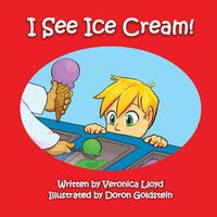 Cover image for I See Ice Cream