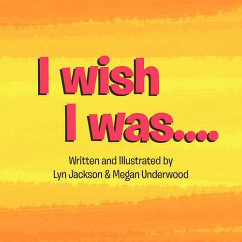 Cover image for I wish I was..