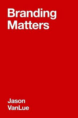 Cover image for Branding Matters