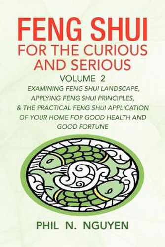 Cover image for Feng Shui for the Curious and Serious Volume 2