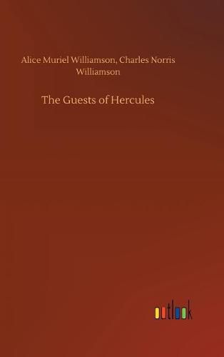 The Guests of Hercules