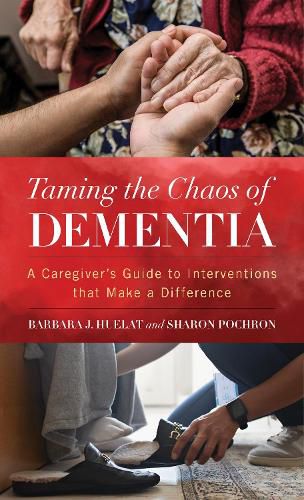 Cover image for Taming the Chaos of Dementia