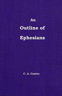 Cover image for The Outline of Ephesians