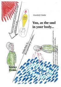 Cover image for You, as the soul in your body