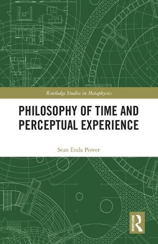 Cover image for Philosophy of Time and Perceptual Experience