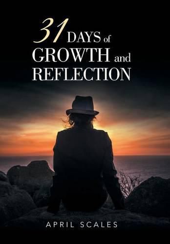 Cover image for 31 Days of Growth and Reflection