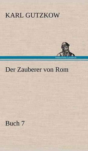 Der Zauberer Von ROM, Buch 7