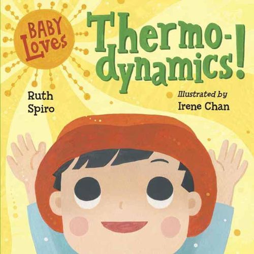 Cover image for Baby Loves Thermodynamics!