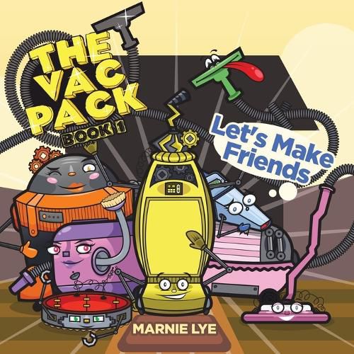 Cover image for The Vac Pack: Let's Make Friends