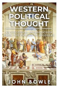 Cover image for Western Political Thought: An Historical Introduction from the Origins to Rousseau