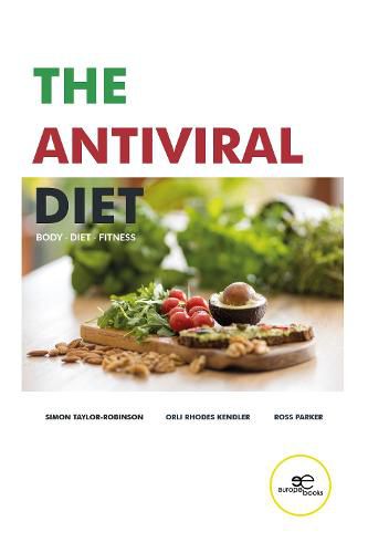 THE ANTIVIRAL DIET