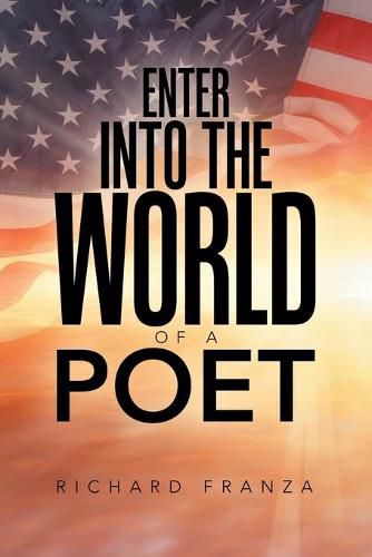 Cover image for Enter into the World of a Poet