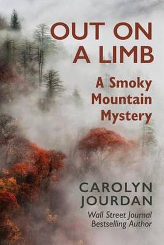 Cover image for Out on a Limb: A Smoky Mountain Mystery